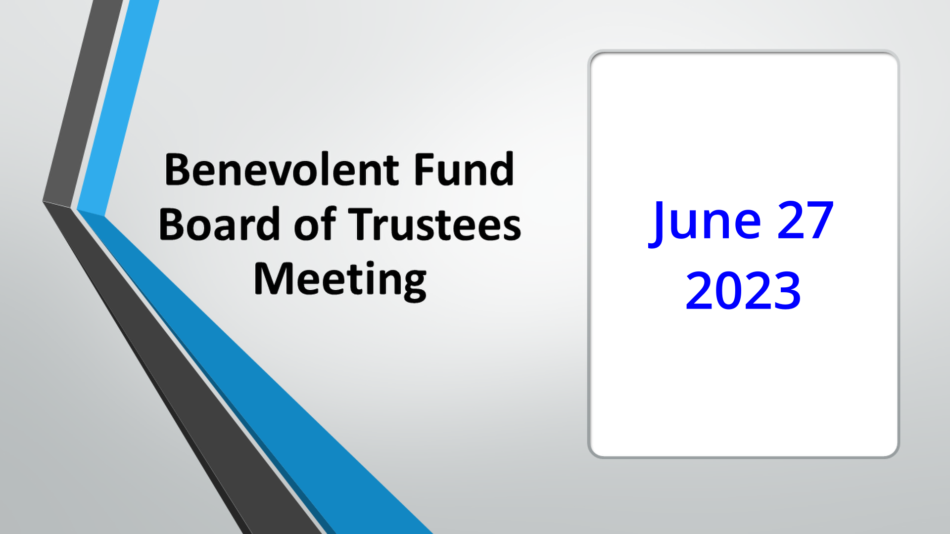 Thumbnail image for Benevolent Fund Meeting - June 2023
