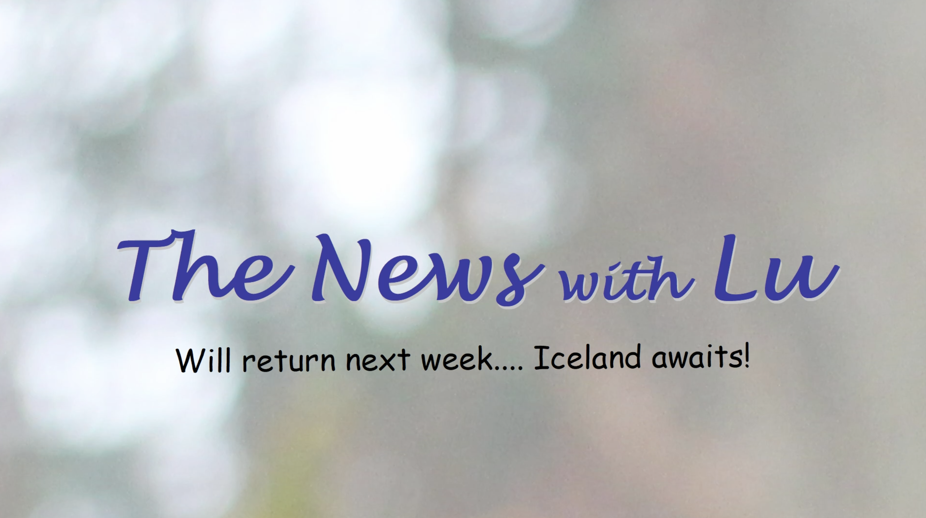 Thumbnail image for The News with Lu as of July 13