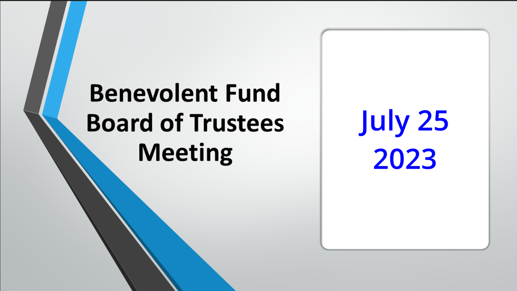 Benevolent Fund Meeting July 2023
