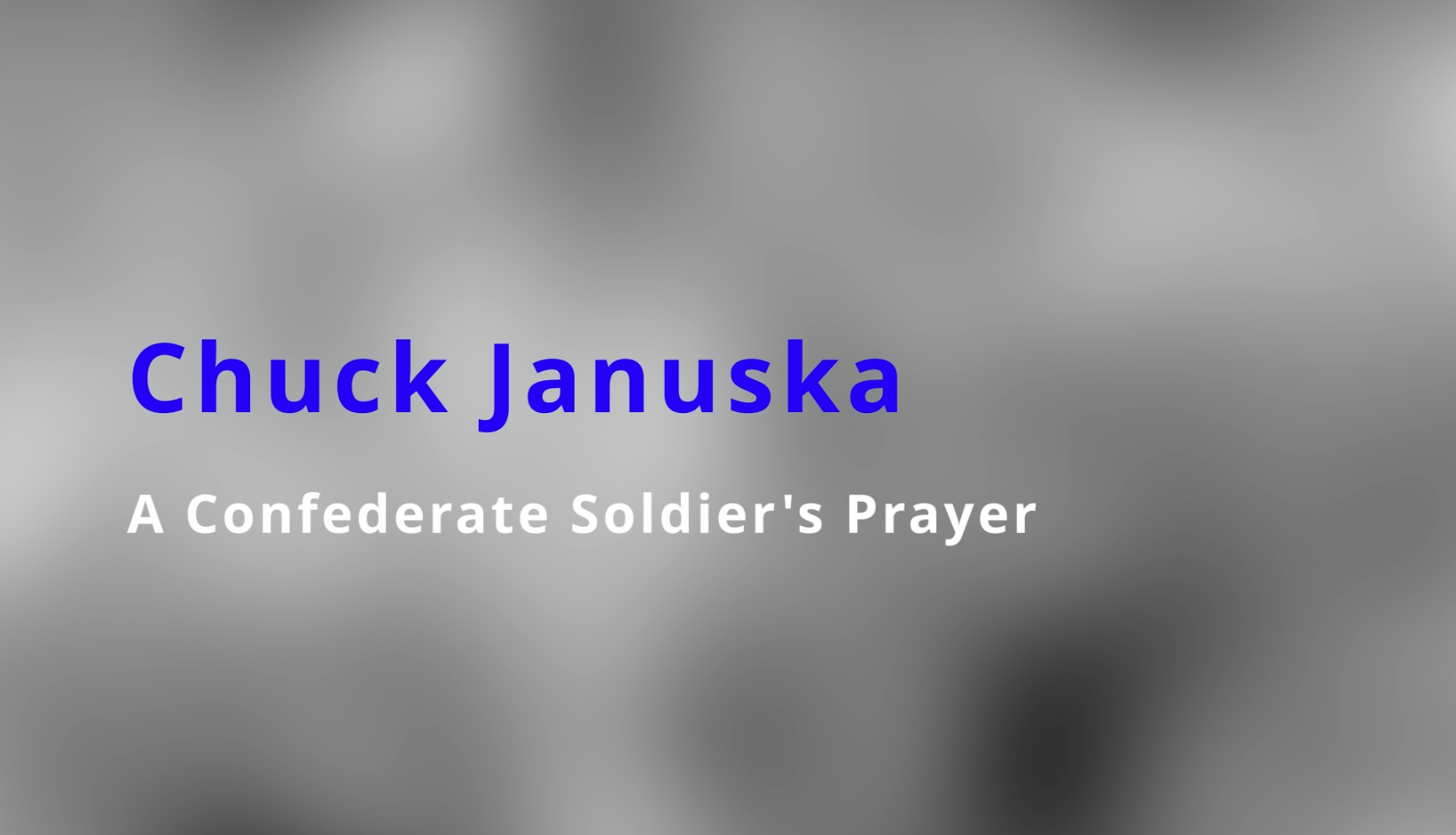 Thumbnail image for Poem: Confederate Soldier's Prayer