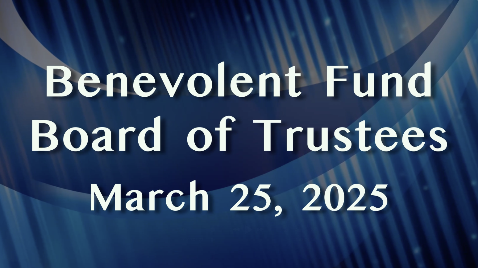 Thumbnail image for Benevolent Fund March 2025 Meeting