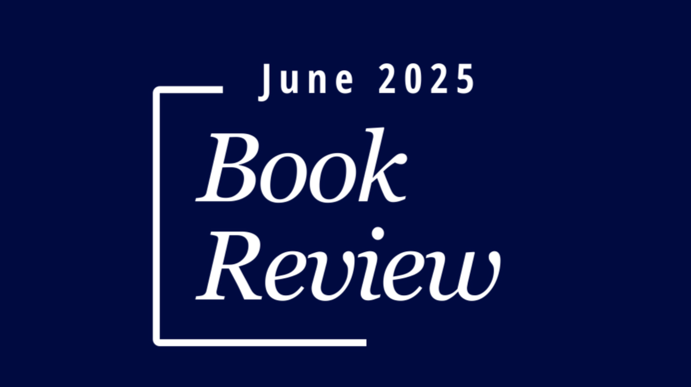 Thumbnail image for Book Review - June 2025