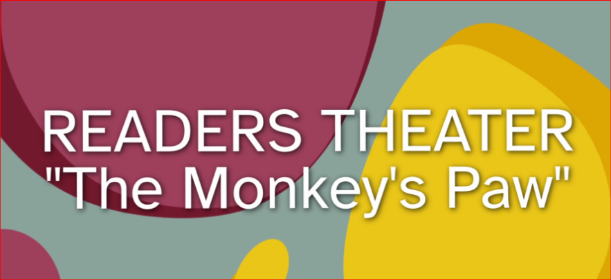 Thumbnail image for Readers Theater - Monkeys Paw April, 2026