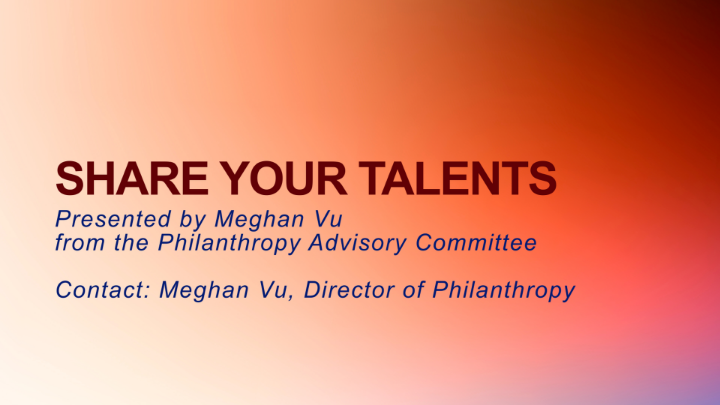 Thumbnail image for Share Your Talents - Philanthropy Advisory Committee - May 2-15 2026