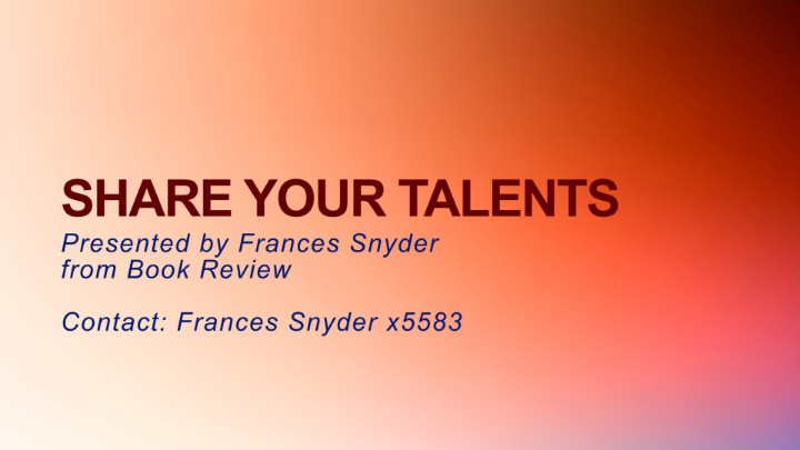 Thumbnail image for Share Your Talents!  Book Reviewer June 6-19, 2026