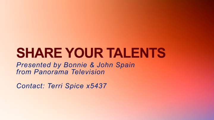 Thumbnail image for Share Your Talents July 4 to July 17, 2026 - Panorama Television Volunteers